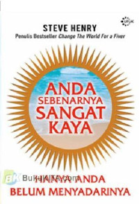 Image of Anda sebenarnya sangat kaya ; Hanya anda belum menyadarinya