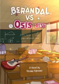 Image of Berandal VS Osis Rese