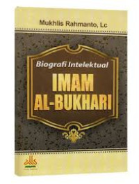Image of Biografi Intelektual IMAM Al BUKHARI
