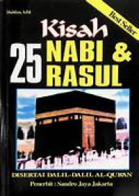 Image of Kisah 25 nabi & rasul disertai dalil dalil al qur'an