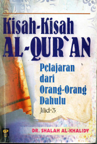 Image of Kisah kisah al quran ; pelajaran dari orang-orang terdahulu