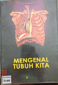 Image of Mengenal Tubuh Kita