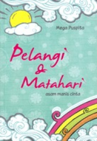 Image of Pelangi & Matahari asam manis cinta