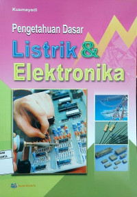 Image of Pengetahuan dasar Listrik & Elektronika