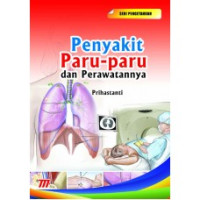 Image of Penyakit Paru-paru dan Perawatannya : Seri Pengetahuan
