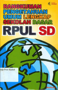 Image of Rangkuman pengetahuan umum lengkap sekolah dasar RPUL SD